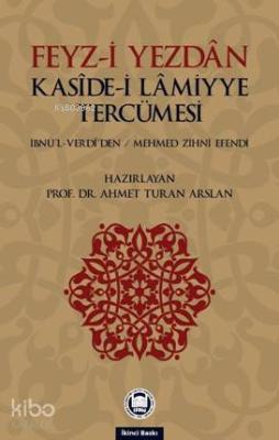 Feyz-i Yezdan Kaside-i Lamiyye Tercümesi