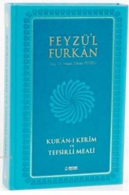 Feyzü'l Furkan Kur'an-ı Kerim ve Tefsirli Meali (Büyük Boy - Mıklepli - Turkuaz)