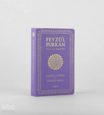 Feyzü'l Furkân Kur'ânı Kerîm ve Tefsirli Meali (Sempatik Cep Boy  İnce Cilt)  Lila