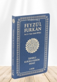 Feyzü'l Furkân Tefsirli Kur'ân-ı Kerîm Meali Hasan Tahsin Feyizli