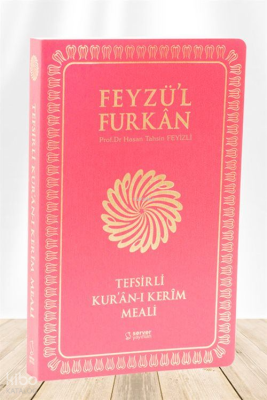 Feyzü'l Furkân Tefsirli Kur'ân-ı Kerîm Meali Hasan Tahsin Feyizli