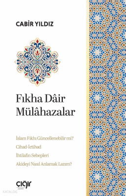 Fıkha Dâir Mülâhazalar Cabir Yıldız
