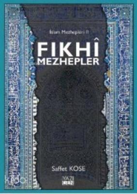 Fıkhi Mezhepler İslam Mezhepleri 2