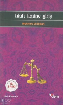 Fıkıh İlmine Giriş