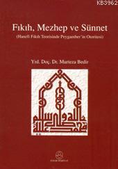 Fıkıh, Mezhep ve Sünnet