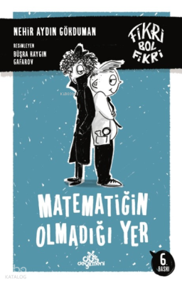 Fikri Bol Fikri -Matematiğin Olmadığı Yer Nehir Aydın Gökduman