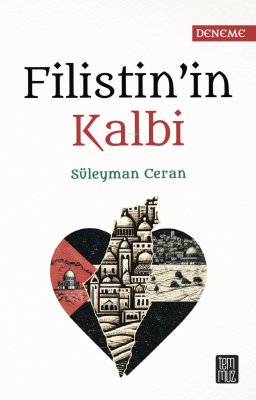 Filistin'in Kalbi Süleyman Ceran