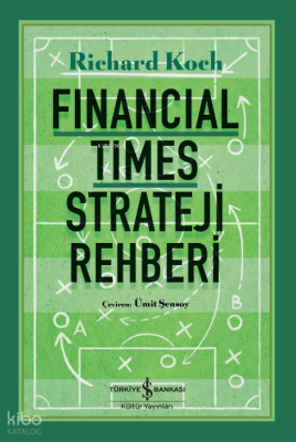 Financial Times Strateji Rehberi