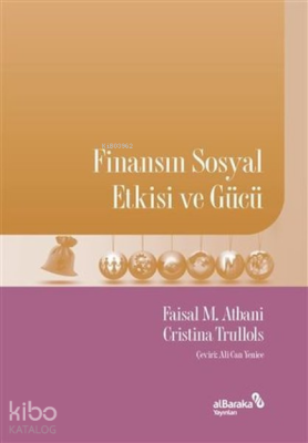 Finansın Sosyal Etkisi ve Gücü
