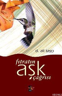 Fıtratın Aşk Çağrısı Dursun Ali Taşçı