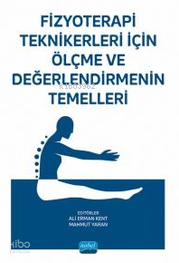 Fizyoterapi Teknikerleri için Ölçme ve Değerlendirmenin Temelleri