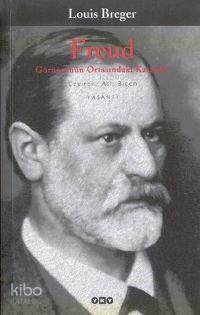 Freud; Görüntünün Ortasındaki Karanlık