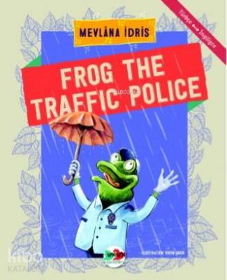 Frog The Traffic Police