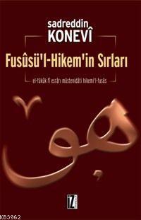 Fusûsü'l-Hikem'in Sırları