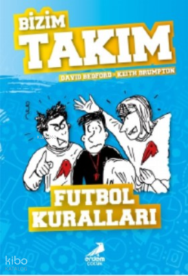 Futbol Kuralları - Bizim Takım David Bedford