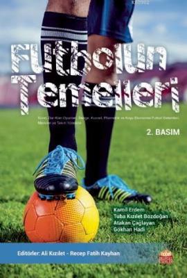 Futbolun Temelleri Recep Fatih Kayhan