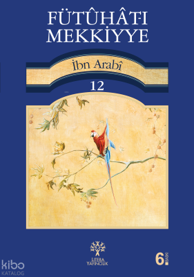 Fütuhat-ı Mekkiyye 12