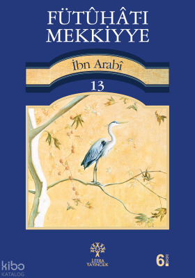Fütuhat-ı Mekkiyye 13 Muhyiddin İbn Arabi