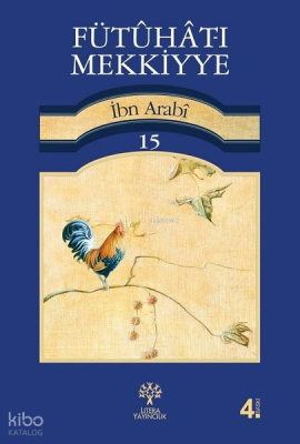 Fütuhat-ı Mekkiyye 15 Muhyiddin İbn Arabi