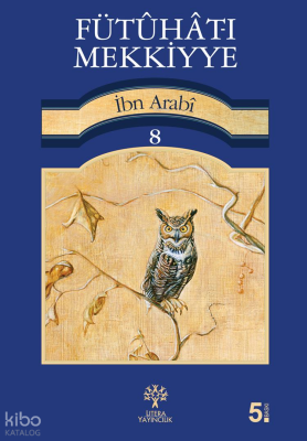 Fütûhât-ı Mekkiyye 8