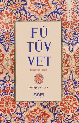 Fütüvvet Recep Şentürk