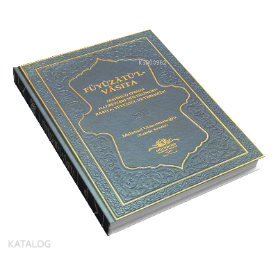 Füyuzatül Vasıta Rabıta Tevessül Ve Teberrük - Lacivert