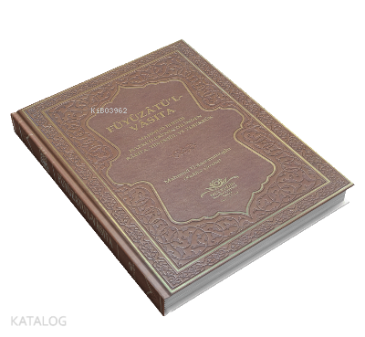 Füyuzatül Vasıta Rabıta Tevessül Ve Teberrük - TAba