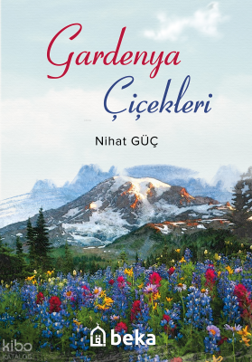 Gardenya Çiçekleri