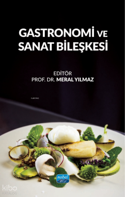 Gastronomi ve Sanat Bileşkesi 1 Kolektif