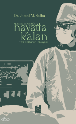 Gazze Savaşında Hayatta Kalan