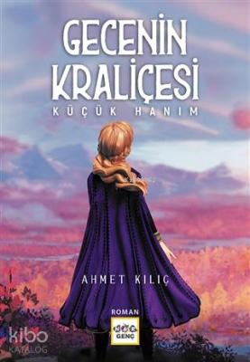 Gecenin Kraliçesi; Küçük Hanım