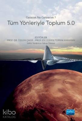 Gelecek Ne Getirecek? Tüm Yönleriyle Toplum 5.0