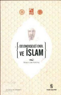 Gelenekselci Ekol ve İslam