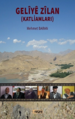 Geliye Zilan ( Katliamları )