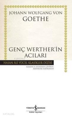 Genç Werther'in Acıları (Ciltli)