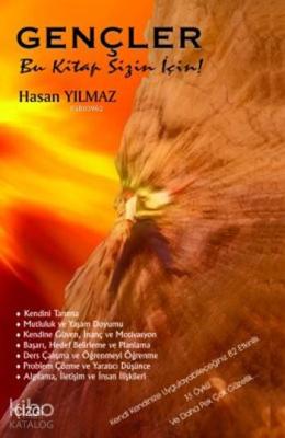 Gençler Bu Kitap Sizin İçin Hasan Yılmaz