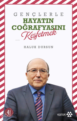 Gençlerle Hayatın Coğrafyasını Keşfetmek Haluk Dursun