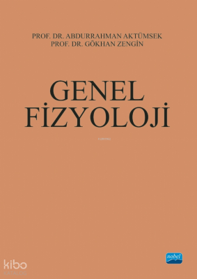 Genel Fizyoloji Abdurrahman Aktümsek