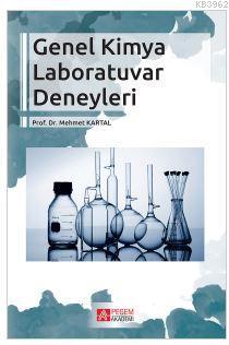 Genel Kimya Laboratuvar Deneyleri Mehmet Kartal