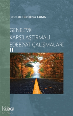 Genel Ve Karşılaştırmalı Edebiyat Çalışmaları 2