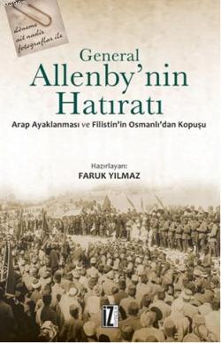 General Allenby'nin Hatıratı Faruk Yılmaz