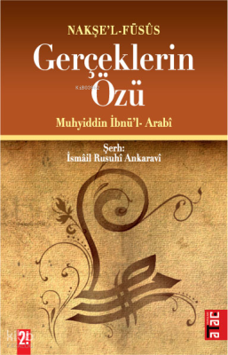 Gerçeklerin Özü; Nakşe'l-füsûs
