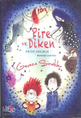 Geveze Sinekler; Pire ve Diken