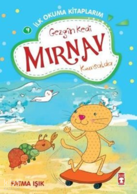 Gezgin Kedi Mırnav Kumsalda - Mırnav İlk Okuma Kitaplarım 9