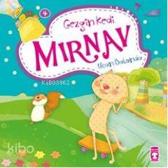 Gezgin Kedi Mırnav Uçan Balonda