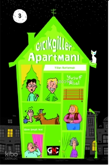 Gıcıkgiller Apartmanı-3;Yılları Kurtarmak Yusuf Asal