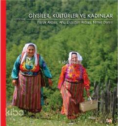 Giysiler, Kültürler ve Kadınlar