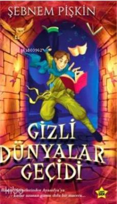 Gizli Dünyalar Geçidi
