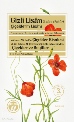 Gizli Lisân (Lisân-ı Ezhâr); Çiçeklerin Lisânı