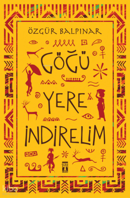 Göğü Yere İndirelim Özgür Balpınar